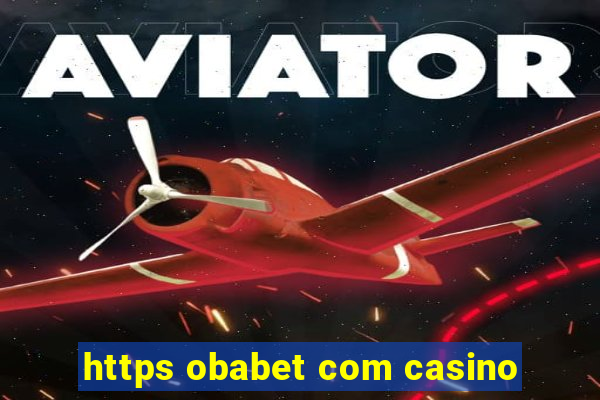 https obabet com casino